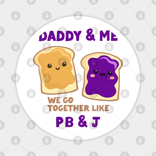 pbj daddy & me (grape) Magnet by mystudiocreate